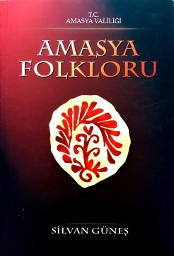 Amasya Folkloru & Silvan Güneş